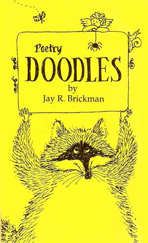 REVIEW: Jay Brickman’s Latest Book of “Poetry Doodles” with Art by Jo Anna Poehlmann